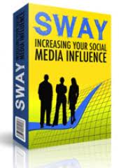Sway Increasing Your Social Media Influence